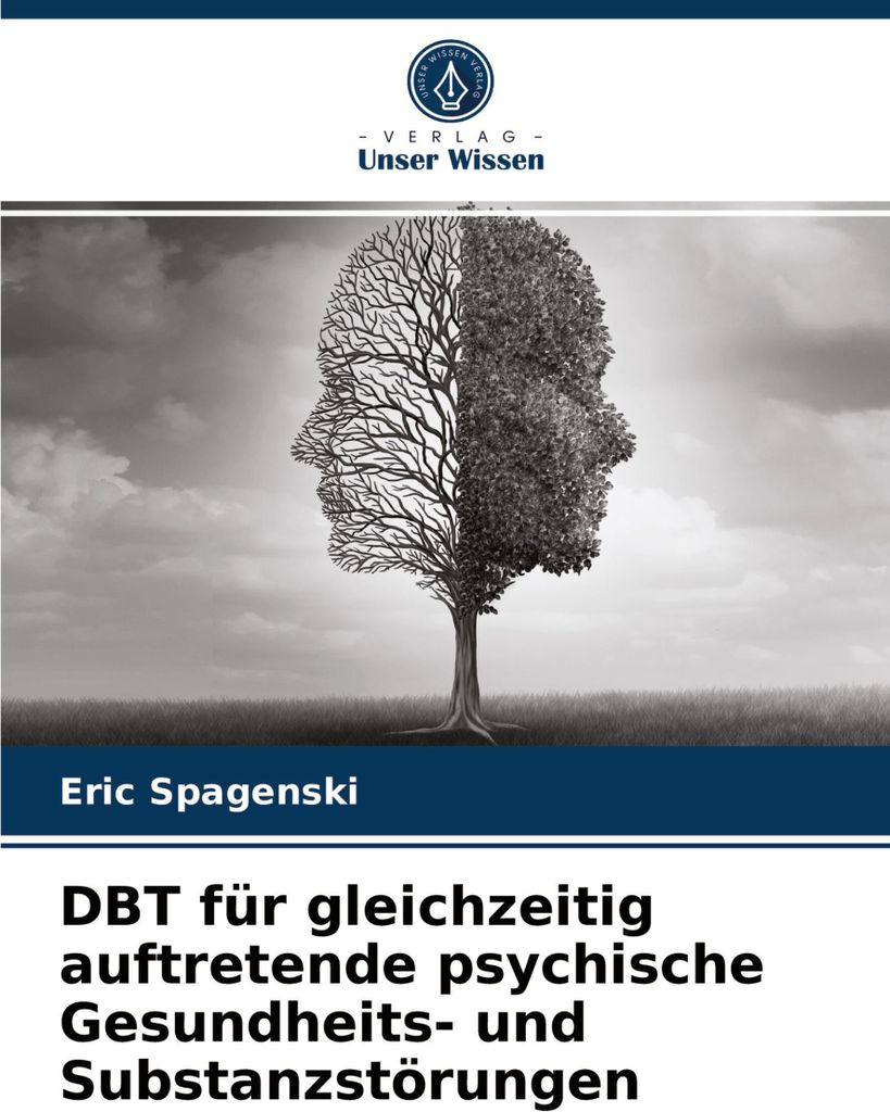 DBT für gleichzeitig auftretende psychische Gesundheits- und Substanzstörungen