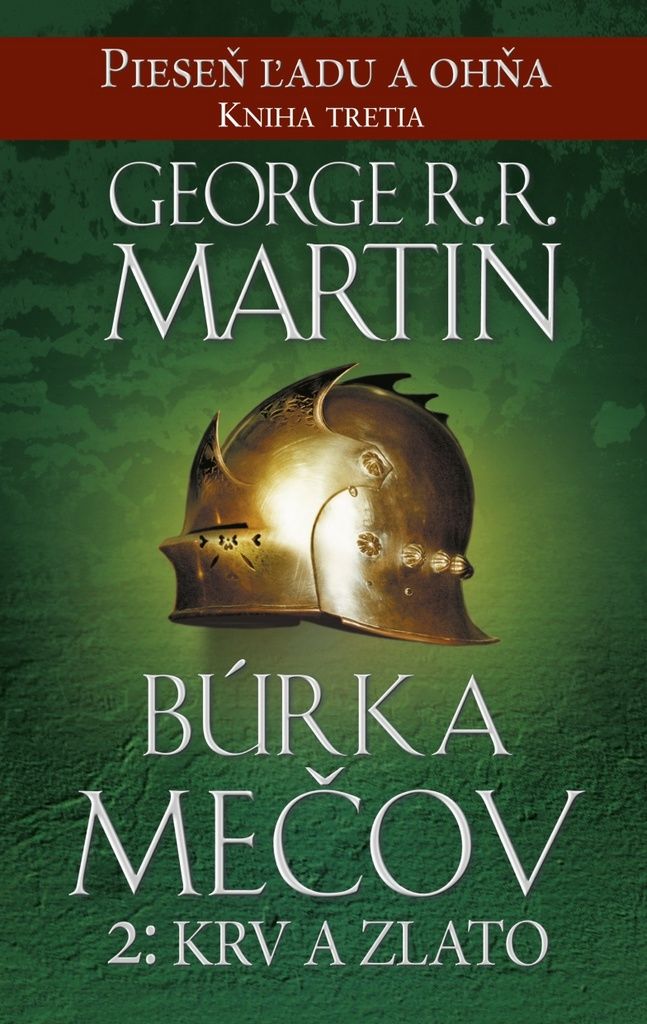 Búrka mečov 2: Krv a zlato | George R. R. Martin