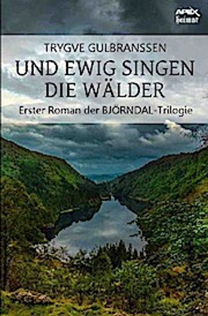Und Ewig Singen Die Wälder