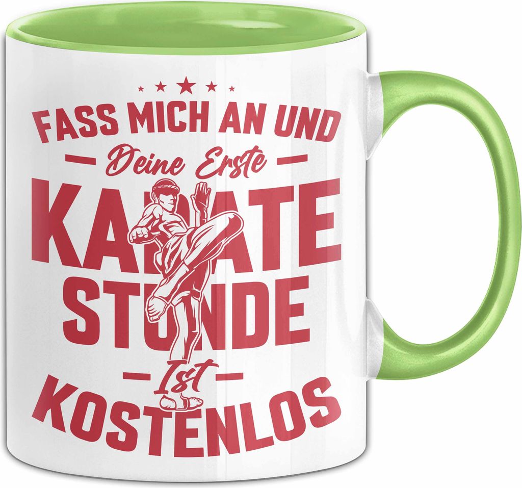 Karate Tasse Geschenk Fass Mich An Und Deine Erste Karate Stunde Ist Umsonst (Grün)