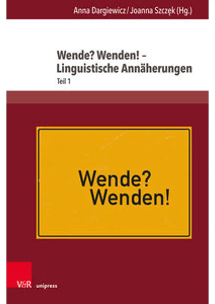 Analyse linguistique Wende? Wenden! : Approches et Études Critiques
