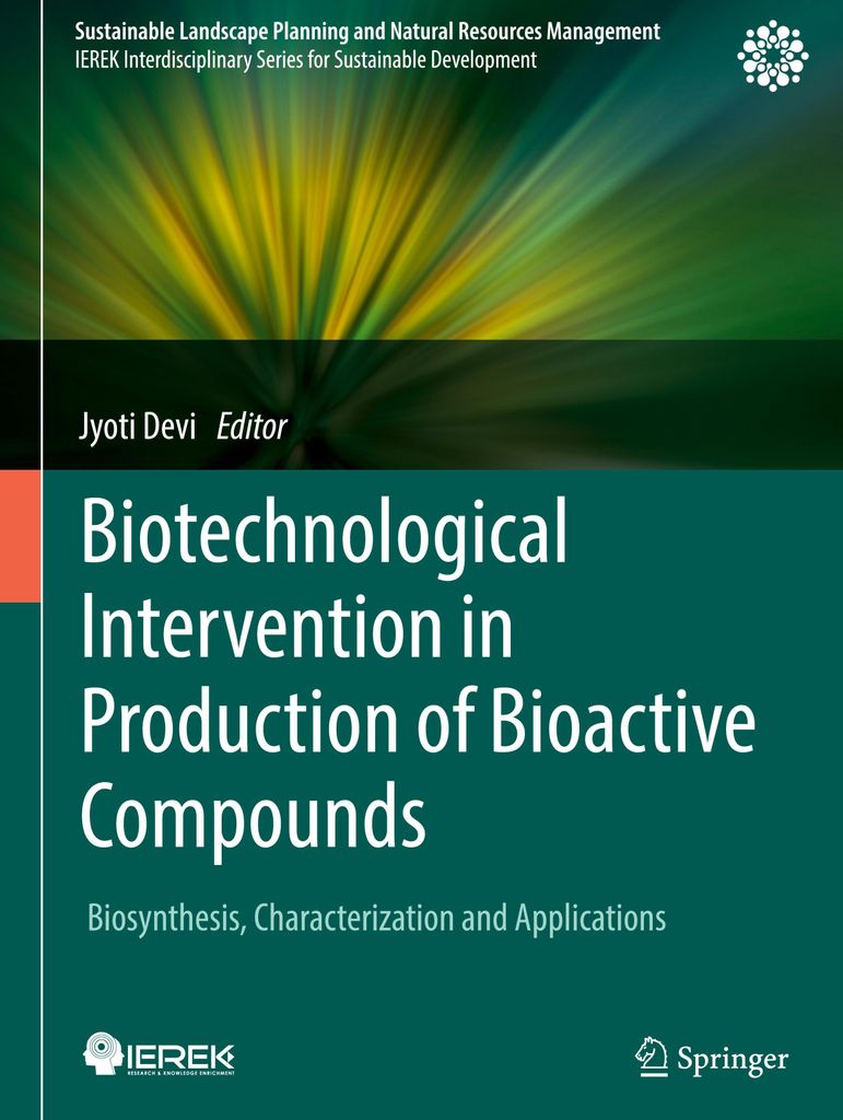 Biotechnological Intervention in Production of Bioactive Compounds
