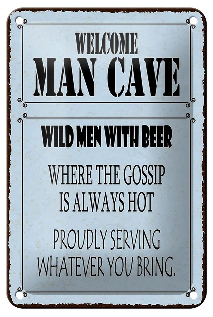 Blechschild Spruch 12x18cm welcome man cave wild men with Beer Schild