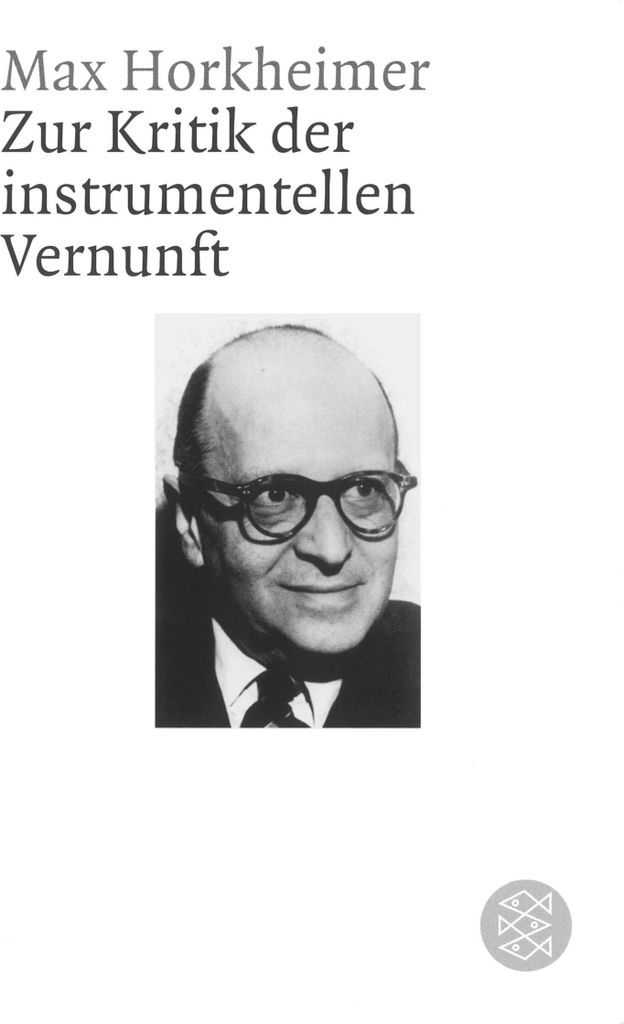 Zur Kritik der instrumentellen Vernunft