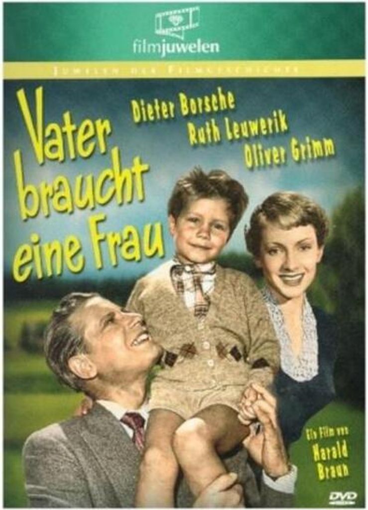Vater braucht eine Frau