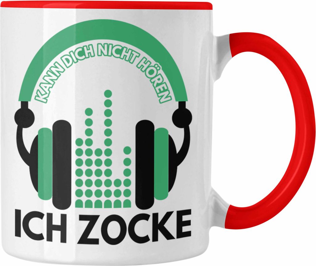Trendation - Kann Dich Nicht Hören Ich Zocke Tasse Geschenk Gamer Gamergirl (Rot)