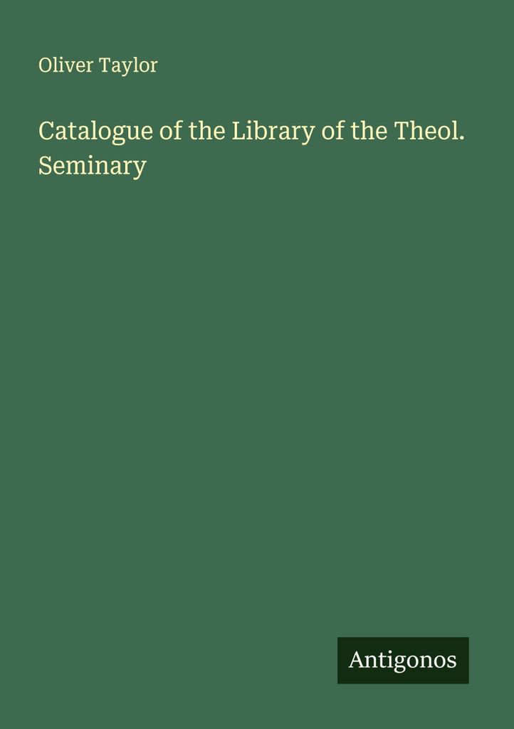 Katalog der Bibliothek des Theol. Seminars