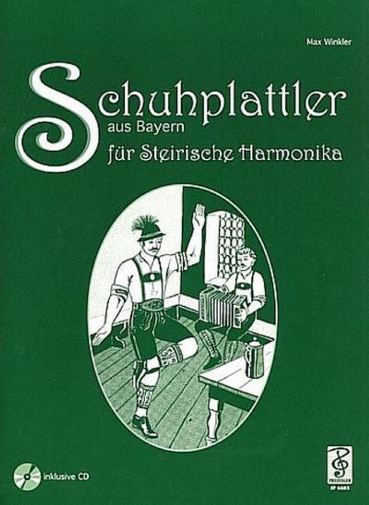 Schuhplattler aus Bayern (+CD)für steirische Harmonika