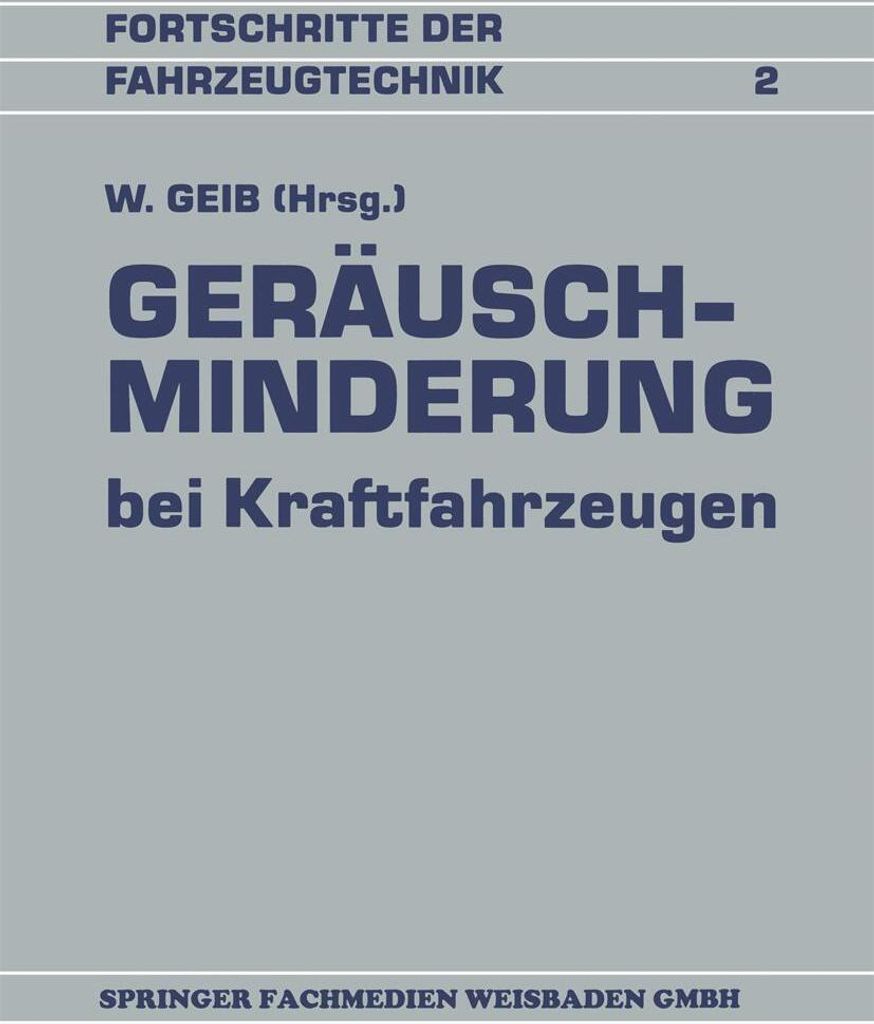 Geräuschminderung bei Kraftfahrzeugen