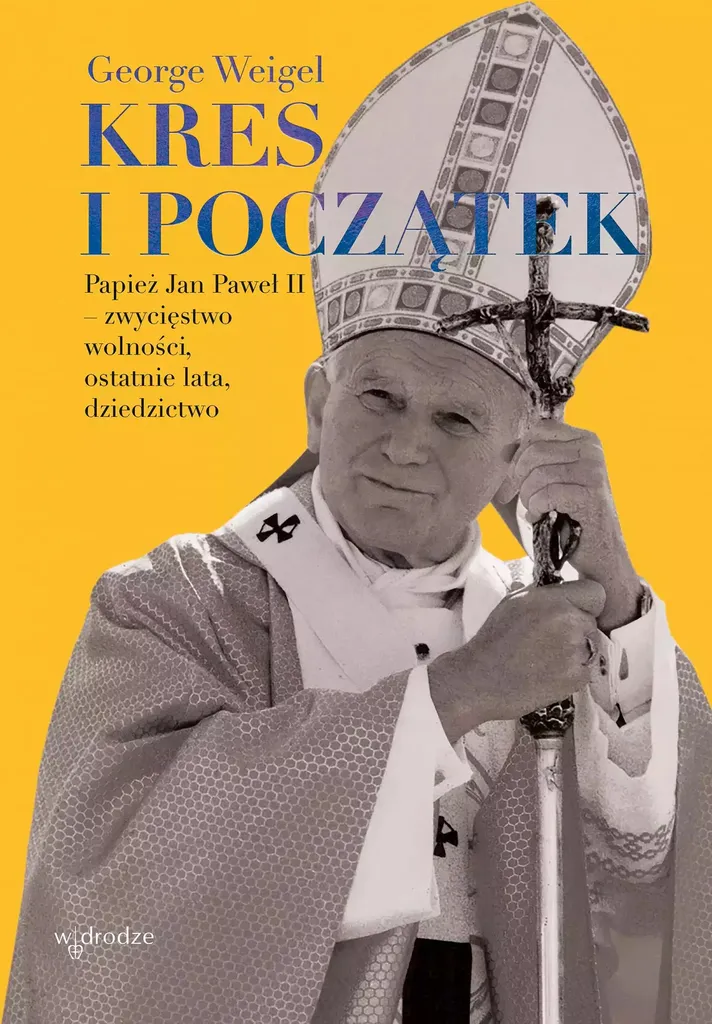 Livre Jean-Paul II : décrypter sa victoire de la liberté et son legs
