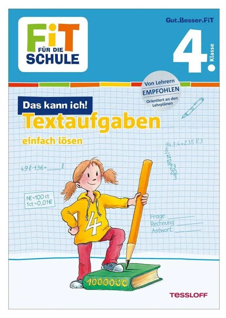 Fit für die Schule: Das kann ich! Textaufgaben einfach lösen 4. Klasse