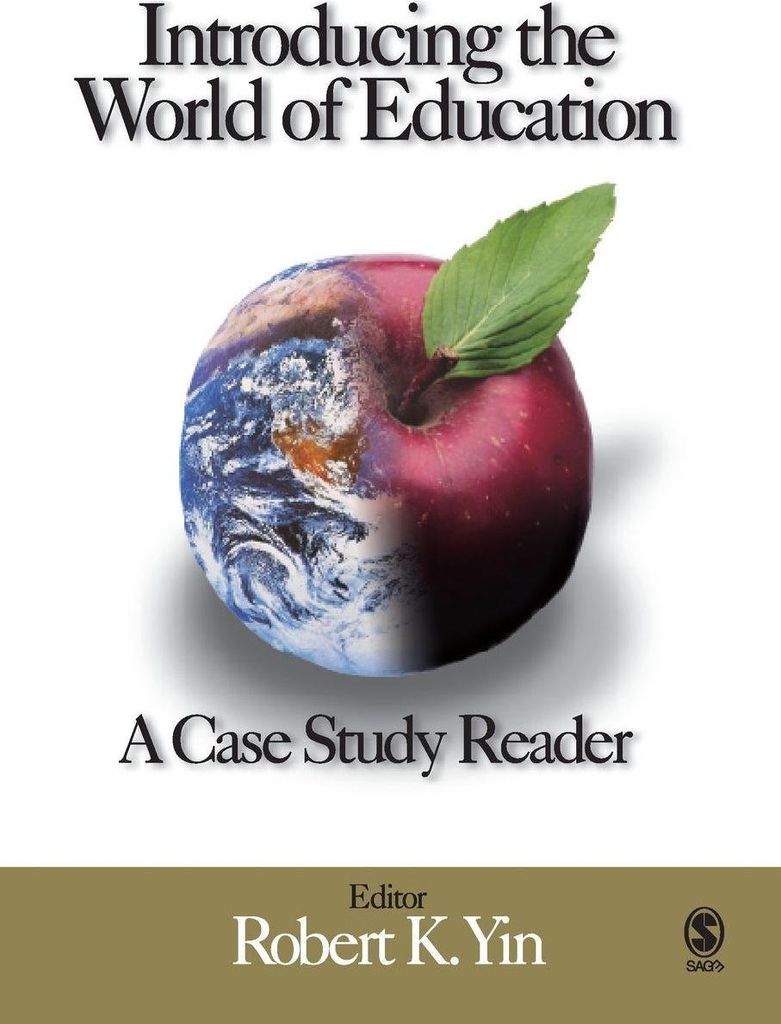 Introducing the World of Education: A Case Study Reader.by Yin, K. New.