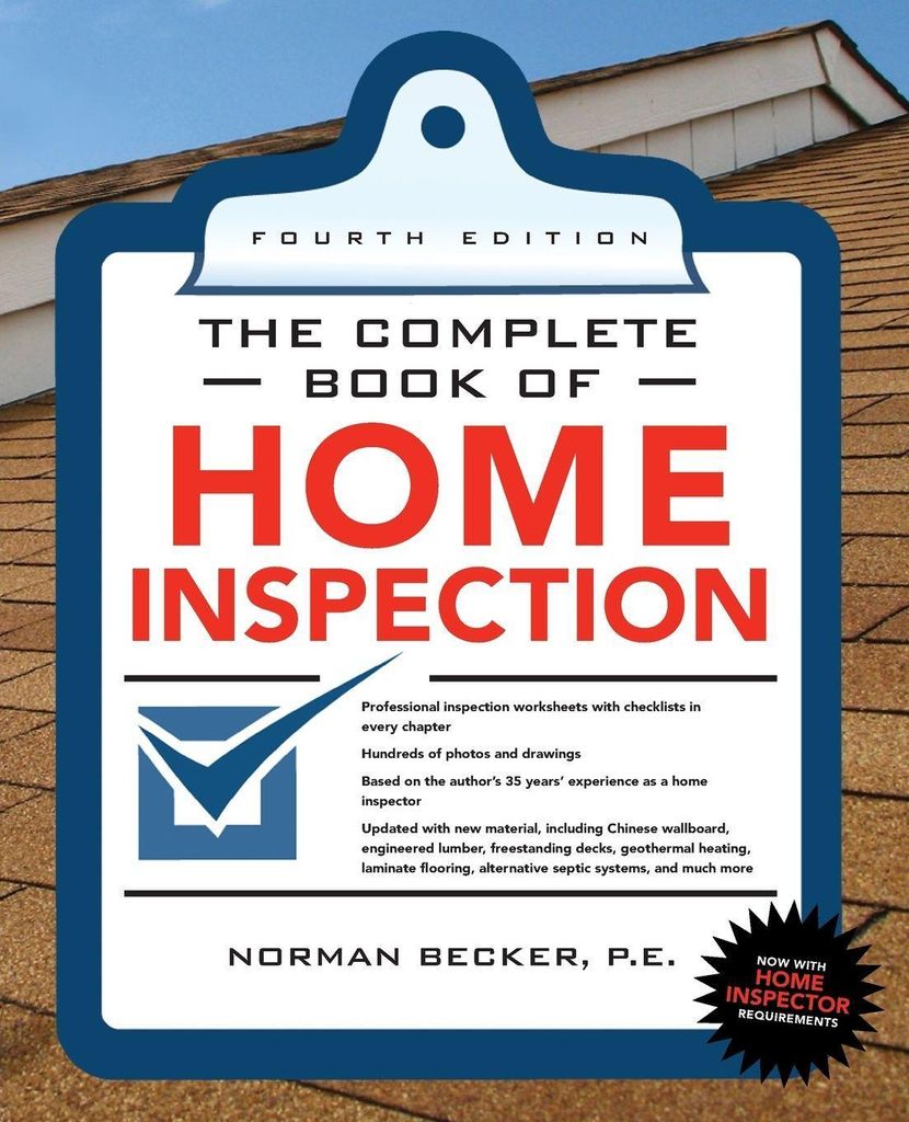 Complete Book of Home Inspection 4/E (The Complete Book Series)