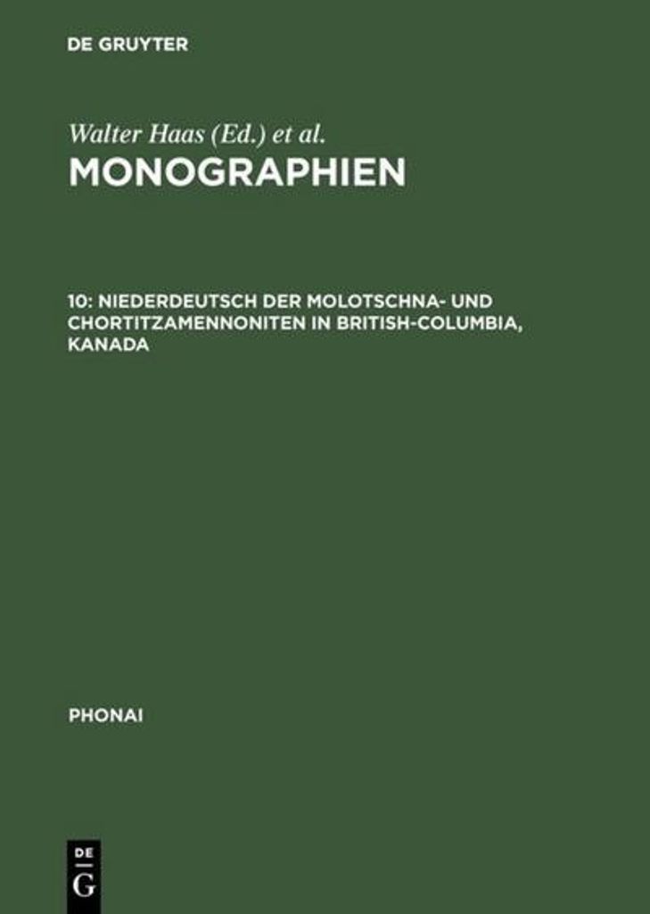 Niederdeutsch der Molotschna- und Chortitzamennoniten in British-Columbia, Kanada