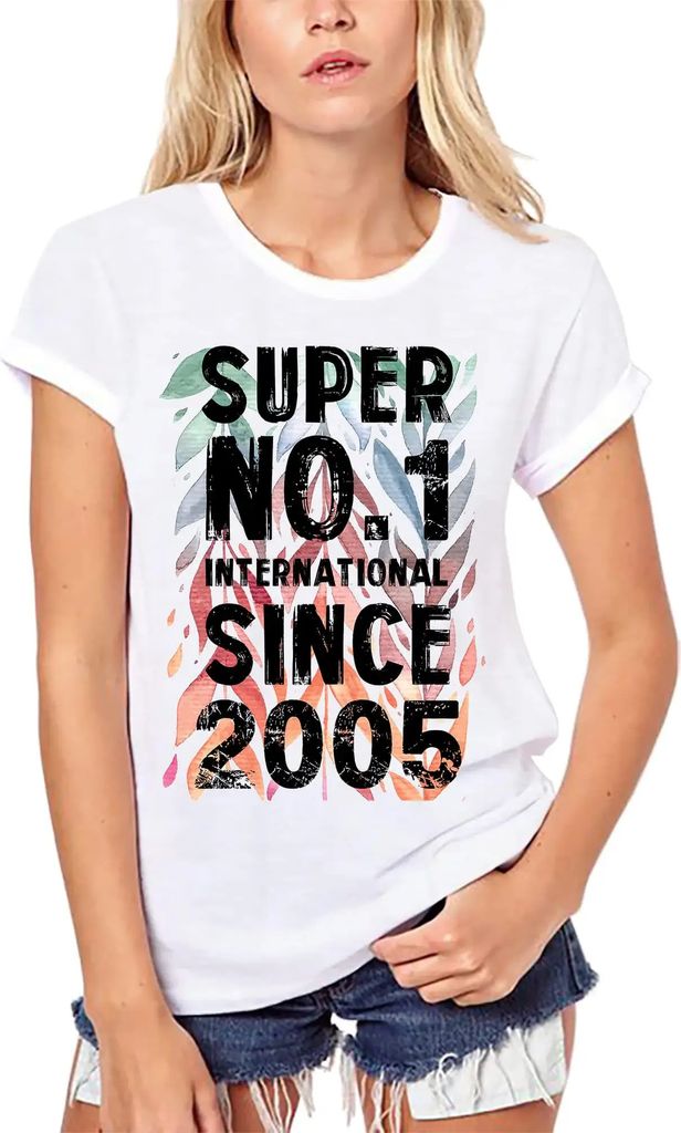 Damen Grafik T-Shirt aus Biobaumwolle Super Nr1 International seit 2005 – Super No1 International Since 2005 – Geschenk 19. Geburtstag Jahresta...