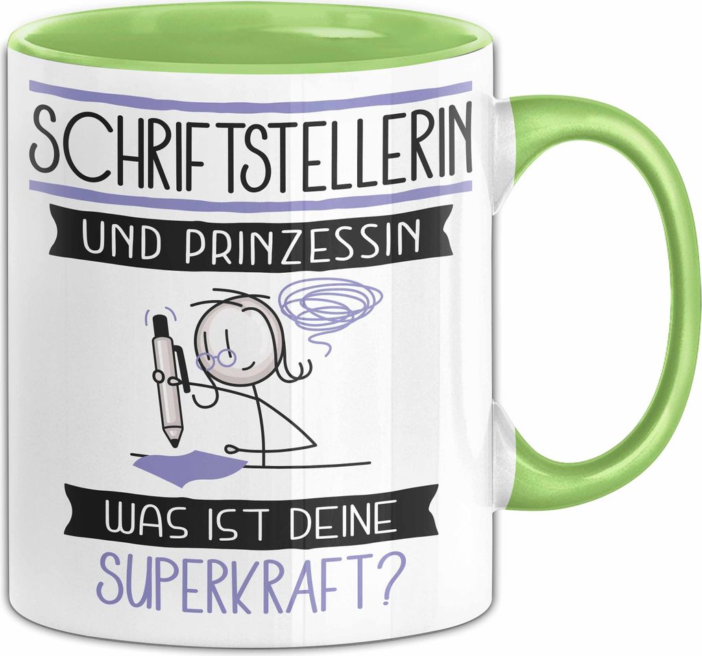 Schriftstellerin Und Prinzessin Tasse Geschenk Für Eine Schriftstellerin Geburtstag Was Ist Deine Superkraft (Grün)