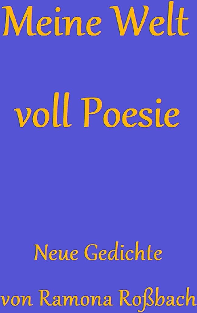 Meine Welt voll Poesie