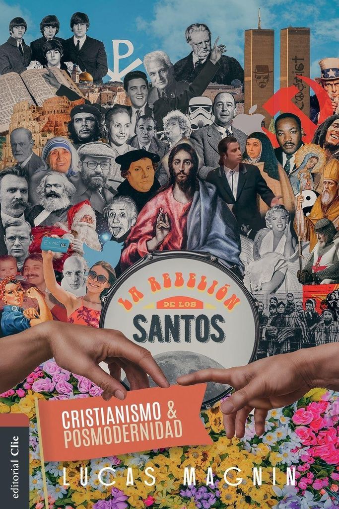El Cristianismo Y Posmodernidad