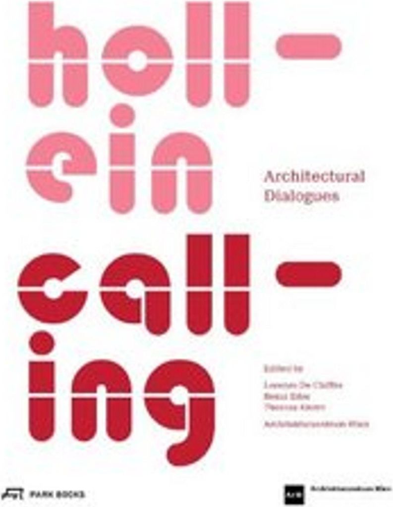 Hollein Calling