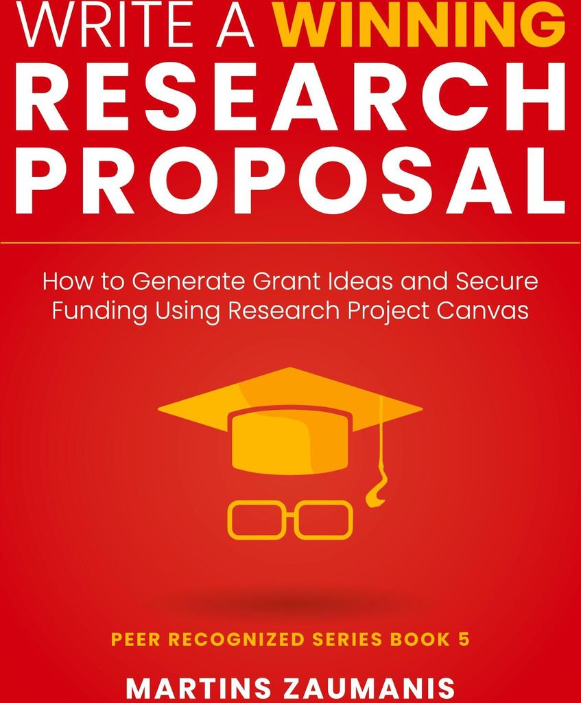 Write a Winning Research Proposal