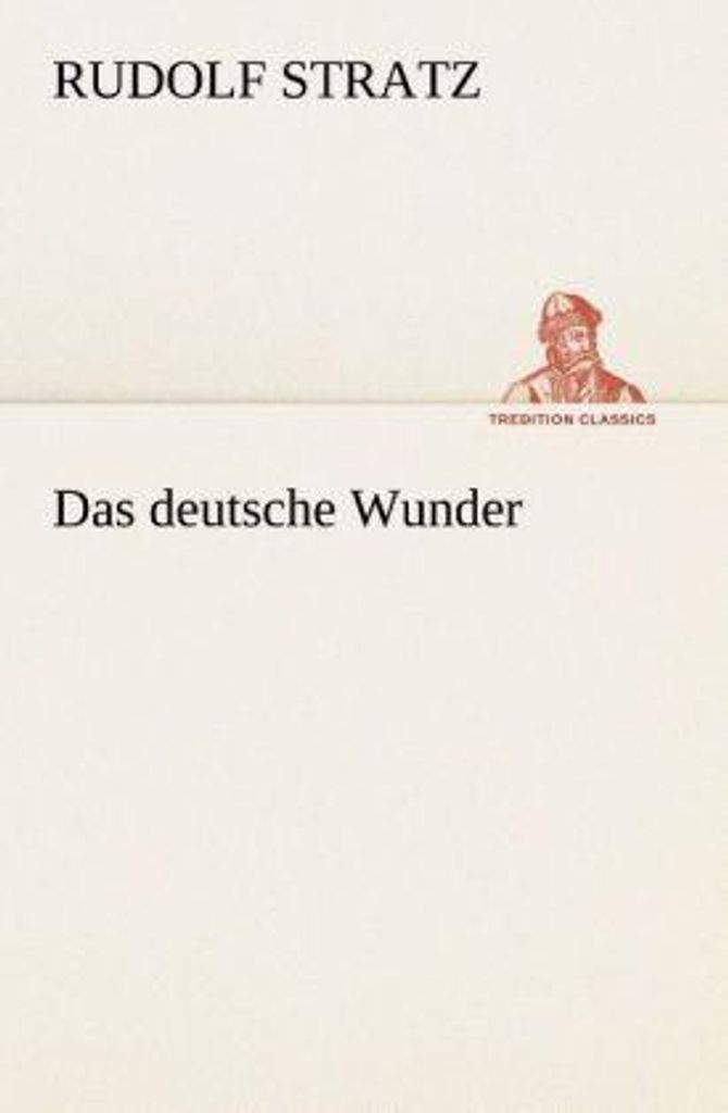 Das deutsche Wunder