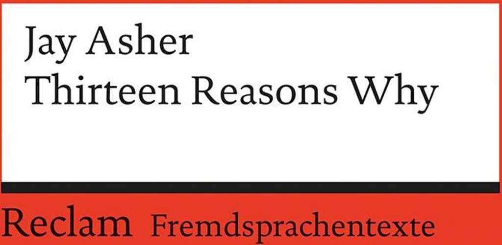 Thirteen Reasons Why