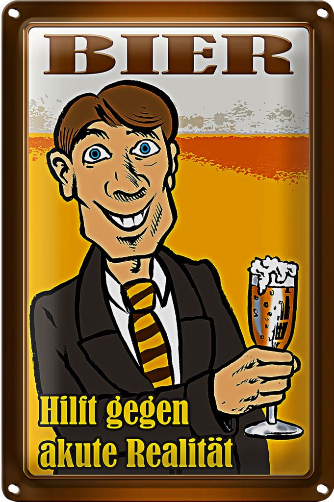 Blechschild 20x30cm Bier hilft gegen akute Realität