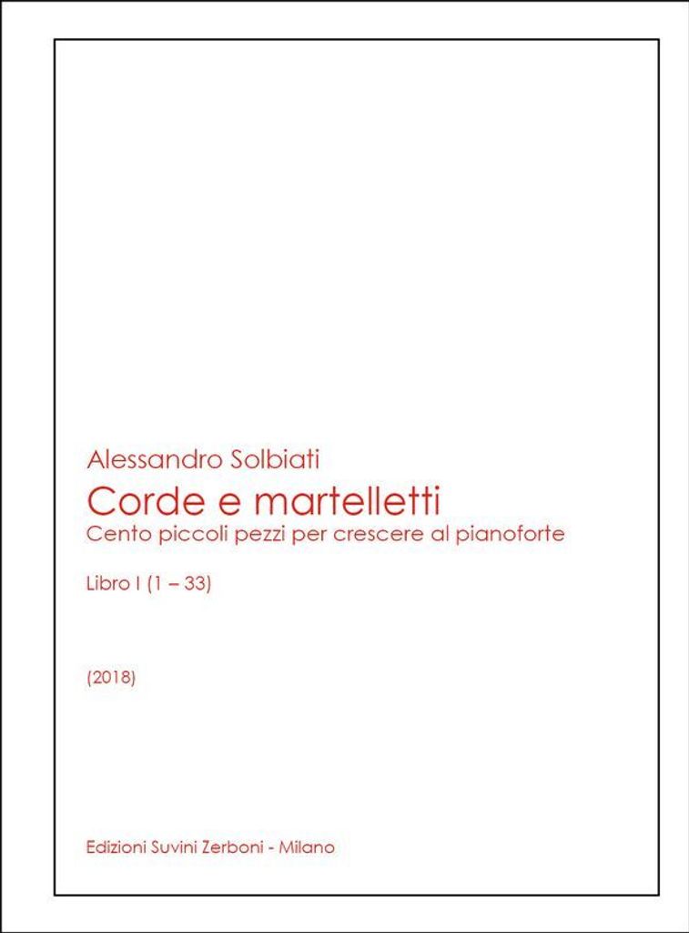 Alessandro Solbiati, Corde e martelletti Klavier Buch