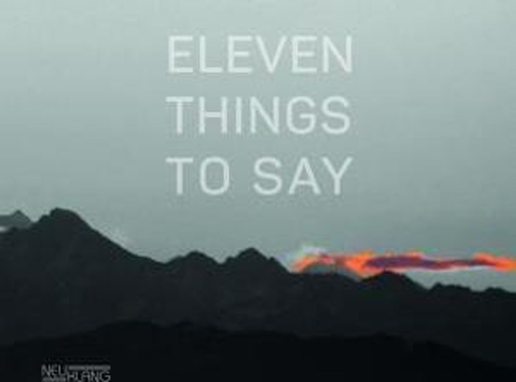 Eleven Things To Say