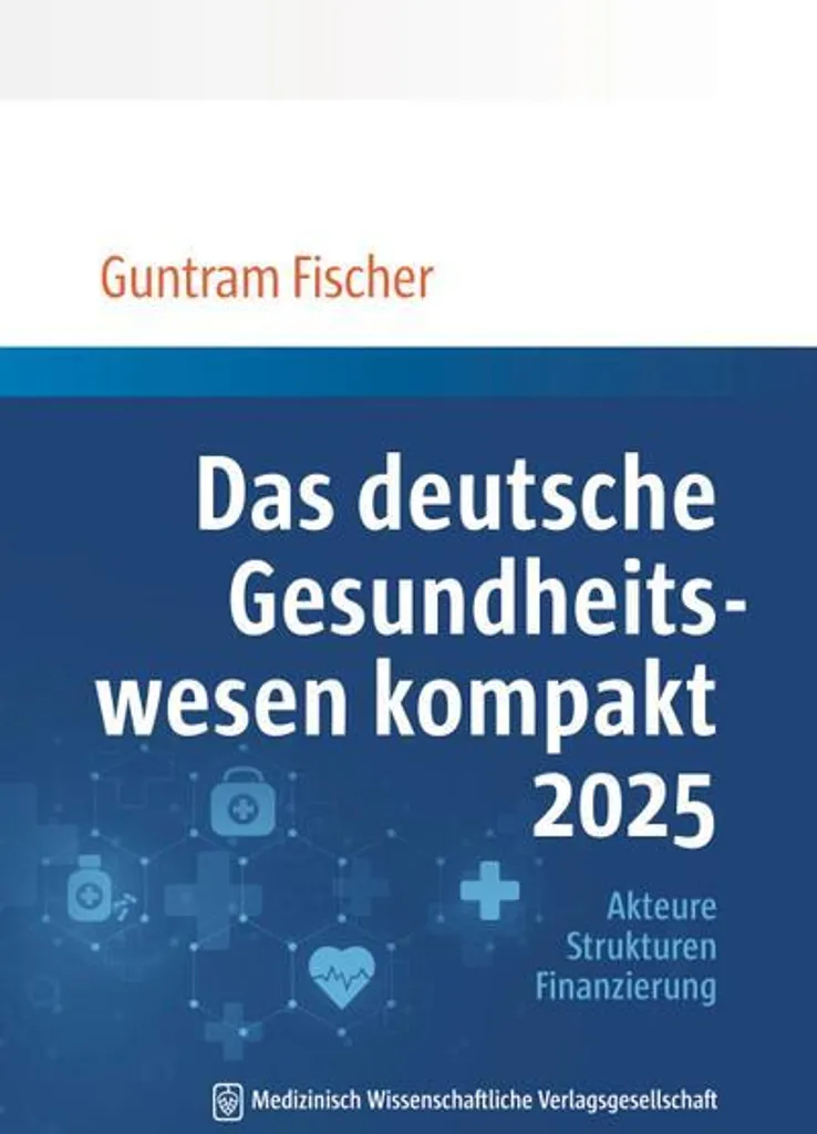 Das deutsche Gesundheitswesen kompakt 2025 : Guide du système de santé