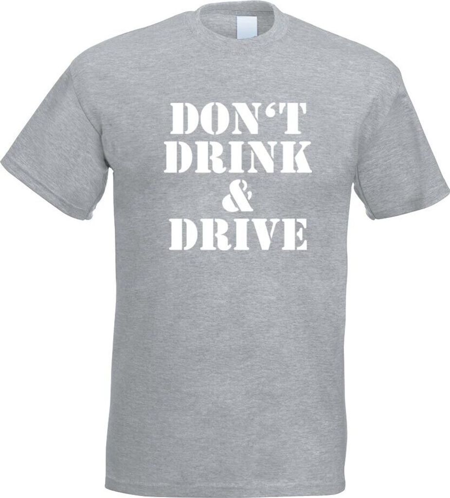 Kiwistar - T-Shirt - Graumeliert - Dont Drink and Drive Motiv Bedruckt Funshirt Design Print - mit Motiv Bedruckt - Funshirt Design - Sport - Freiz...