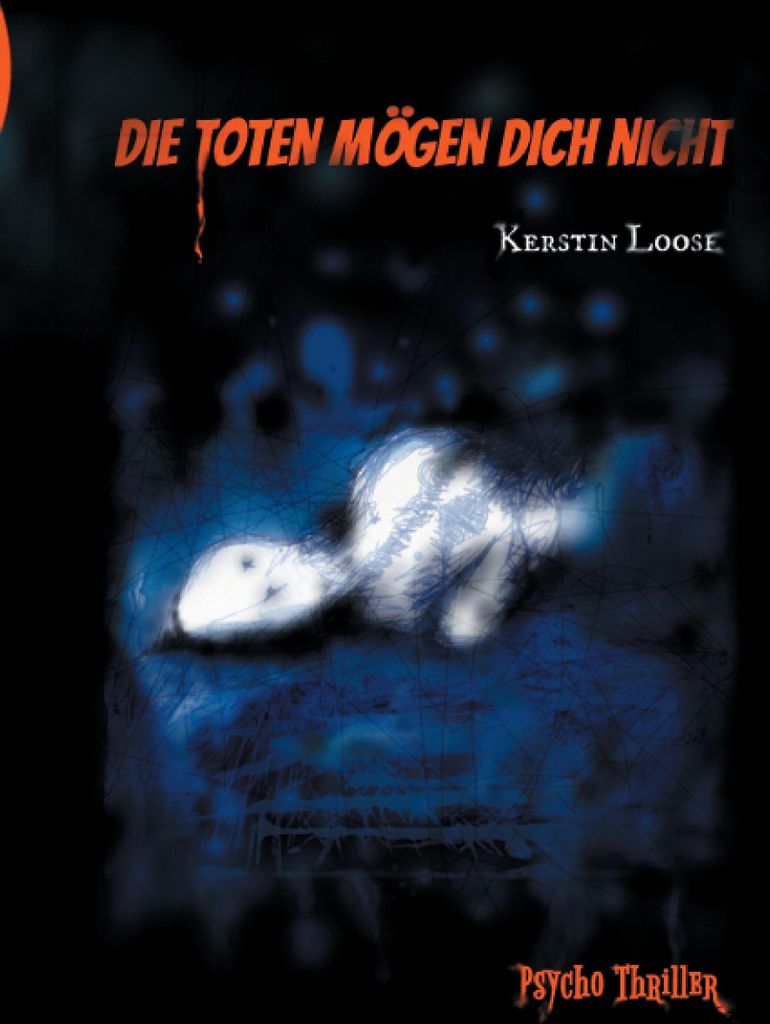 Die Toten mögen dich nicht