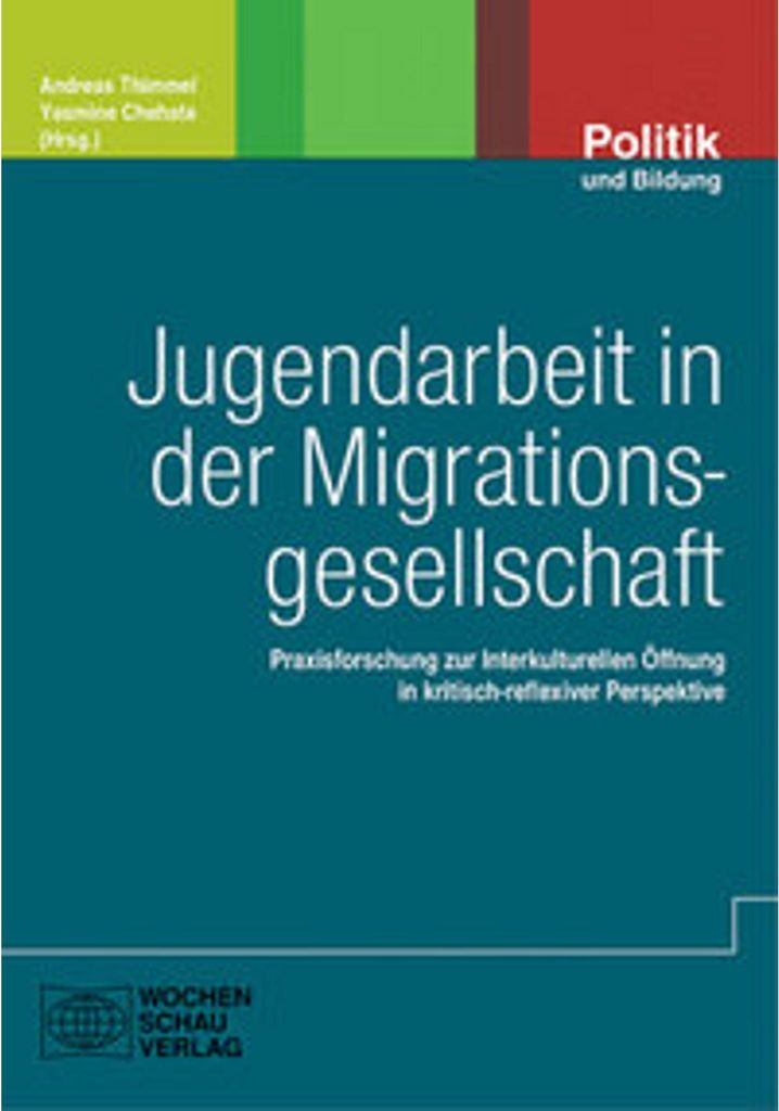 Jugendarbeit in der Migrationsgesellschaft