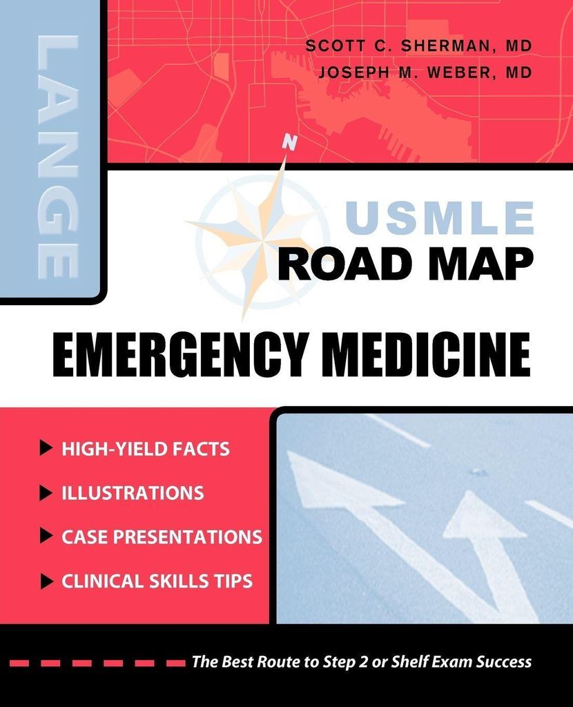 USMLE Road Map: Emergency Medicine