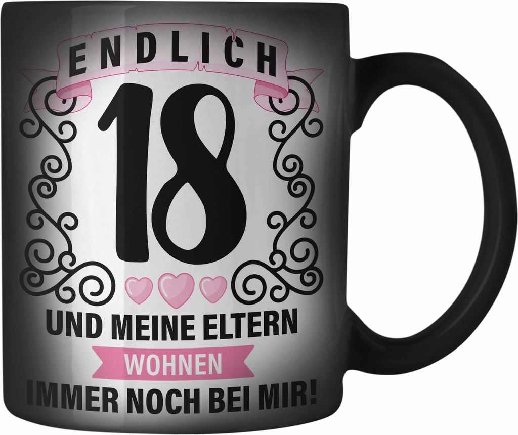 Trendation - 18er Geburtstag Farbwechsel Zauber-Tasse Geschenk Mädchen Jungen Geschenkidee Lustig Spruch 18 Geschenke Geschenkideen zum 18 Bday 18...