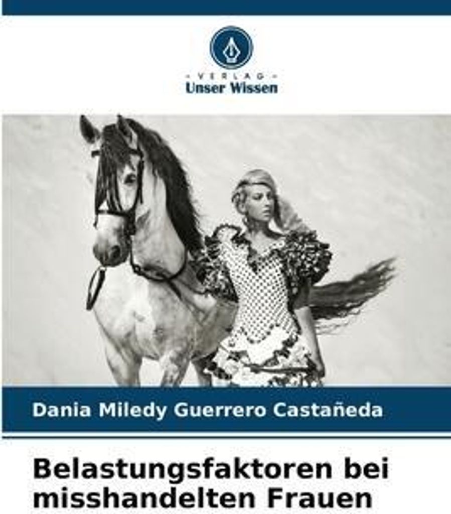 Belastungsfaktoren bei misshandelten Frauen
