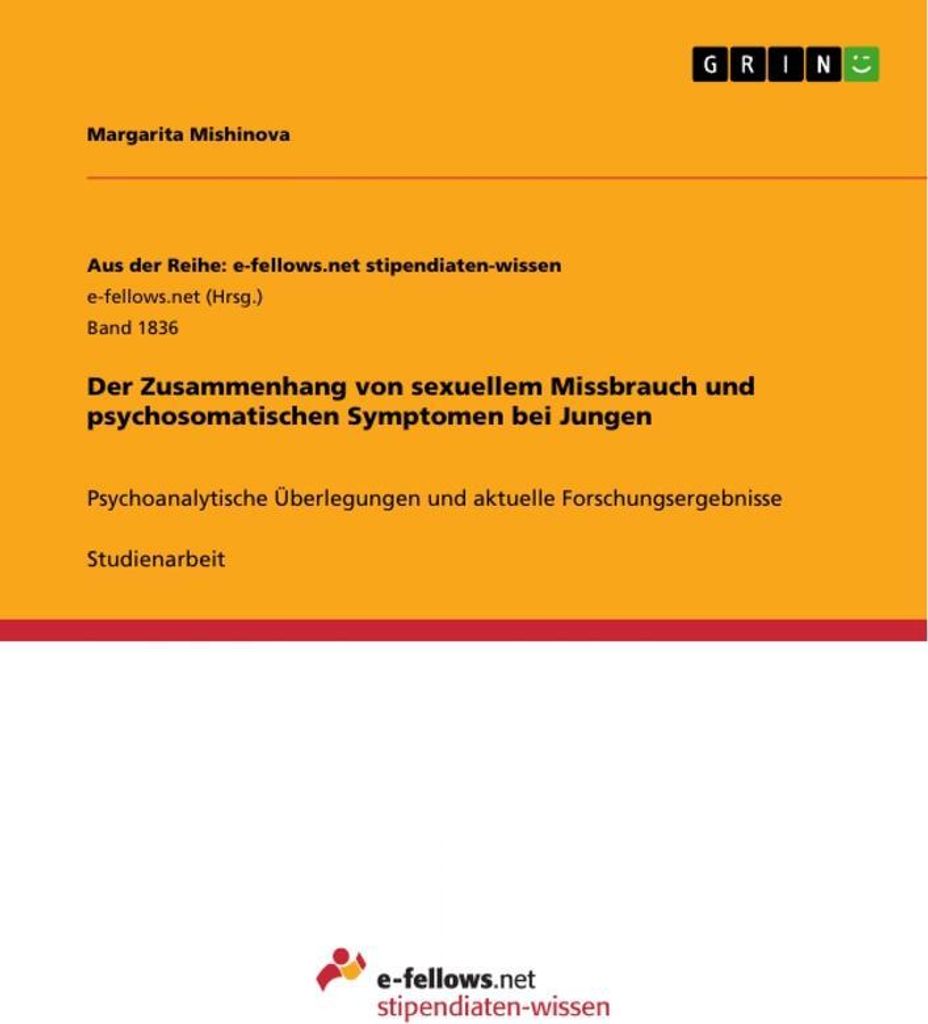 Der Zusammenhang von sexuellem Missbrauch und psychosomatischen Symptomen bei Jungen