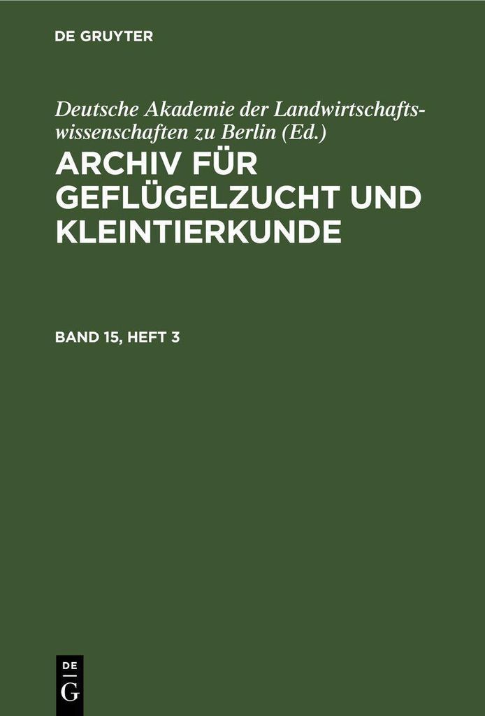 Archiv für Geflügelzucht und Kleintierkunde. Band 15, Heft 3