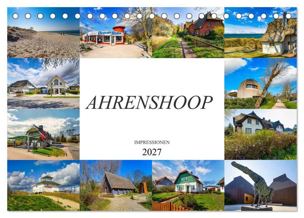 Ahrenshoop Impressionen (Tischkalender 2027 DIN A5 quer), CALVENDO Monatskalender