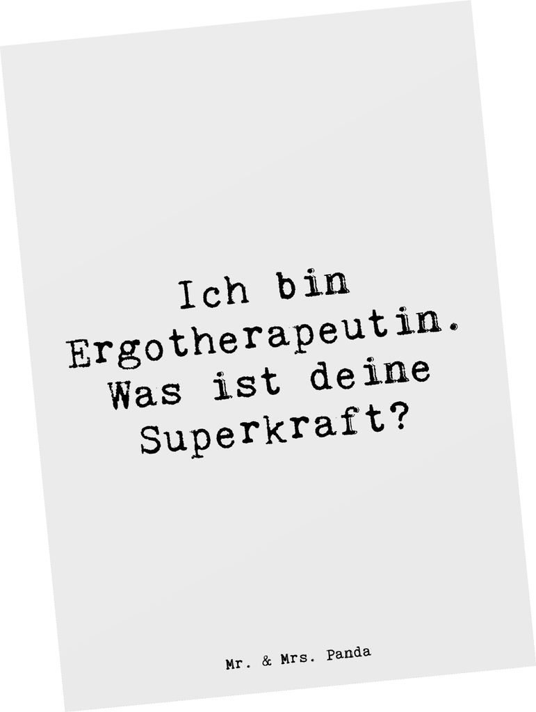 Mr. & Mrs. Panda Postkarte Spruch Super Ergotherapeutin - Weiß - Geschenk, Berufe, Beruf, Berufsliebe, Postkarten, Ergotherapie, Alltagsheldin, Be...