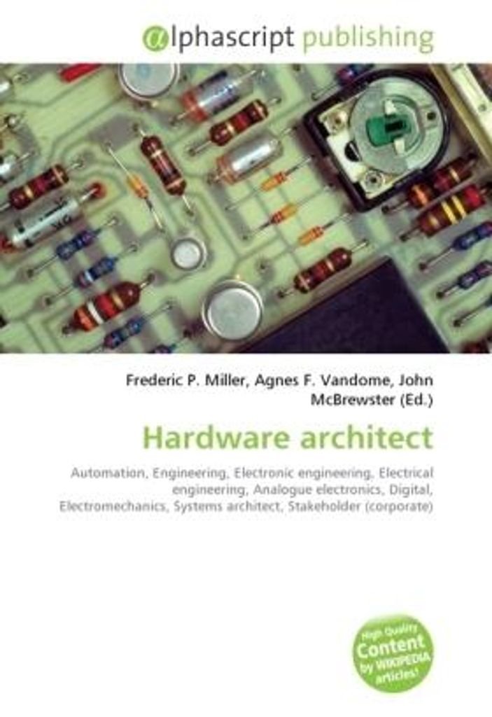 Hardware architect