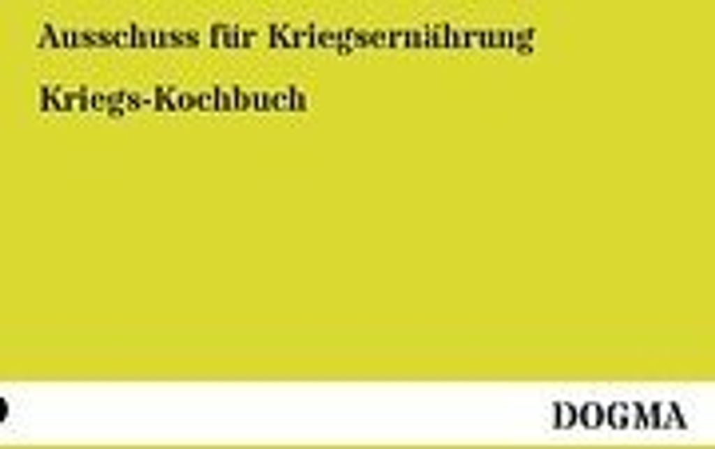 Kriegs-Kochbuch