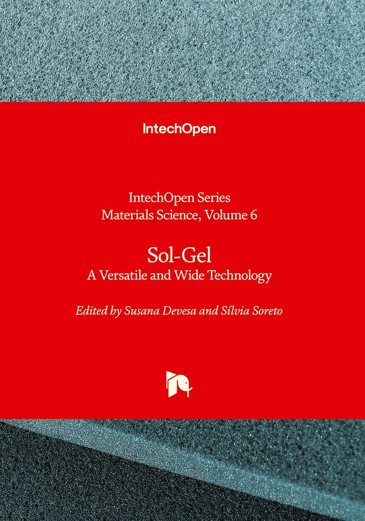 Sol-Gel - A Versatile and Wide Technology