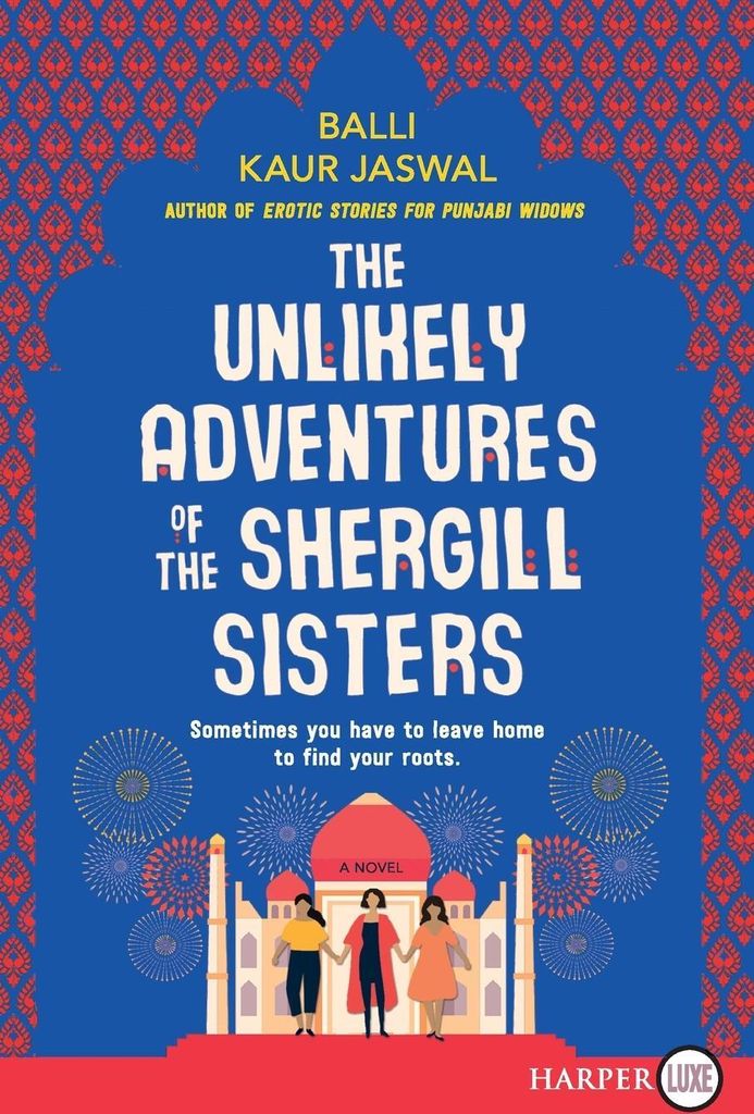 Unlikely Adventures of the Shergill Sisters LP, The