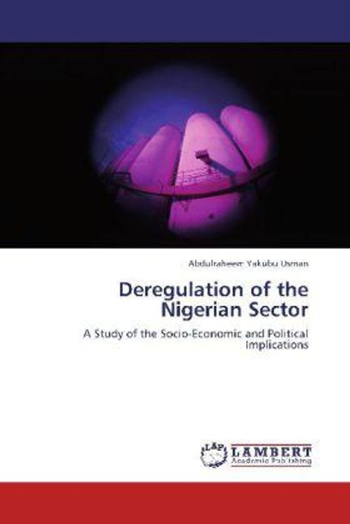 Usman, A: Deregulation of the Nigerian Sector