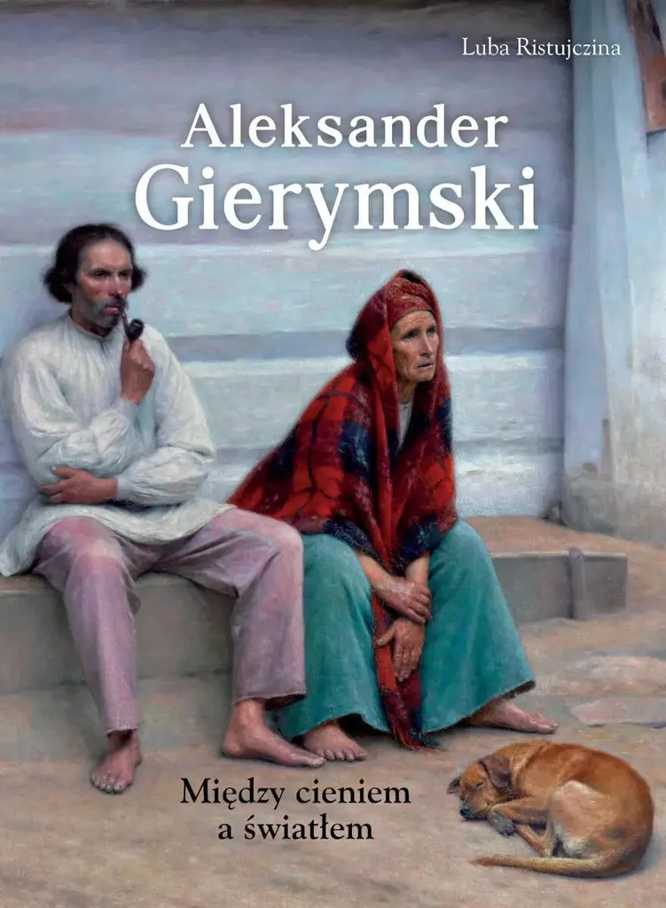 Aleksander Gierymski : Beau Livre d'Art Illustré Lumière et Ombre 30cm