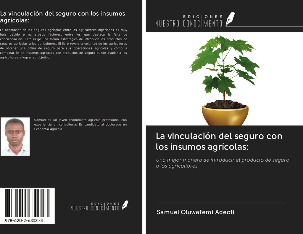 La vinculación del seguro con los insumos agrícolas: