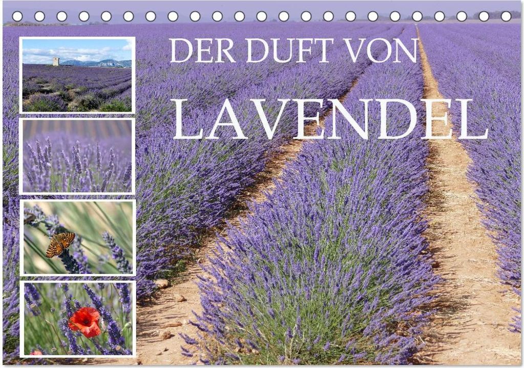 Der Duft von Lavendel (Tischkalender 2026 DIN A5 quer), CALVENDO Monatskalender