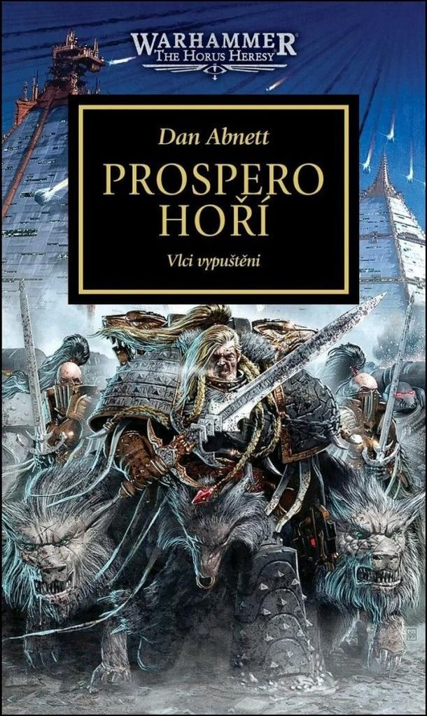 Prospero hoří. Vlci vypuštěni | Dan Abnett