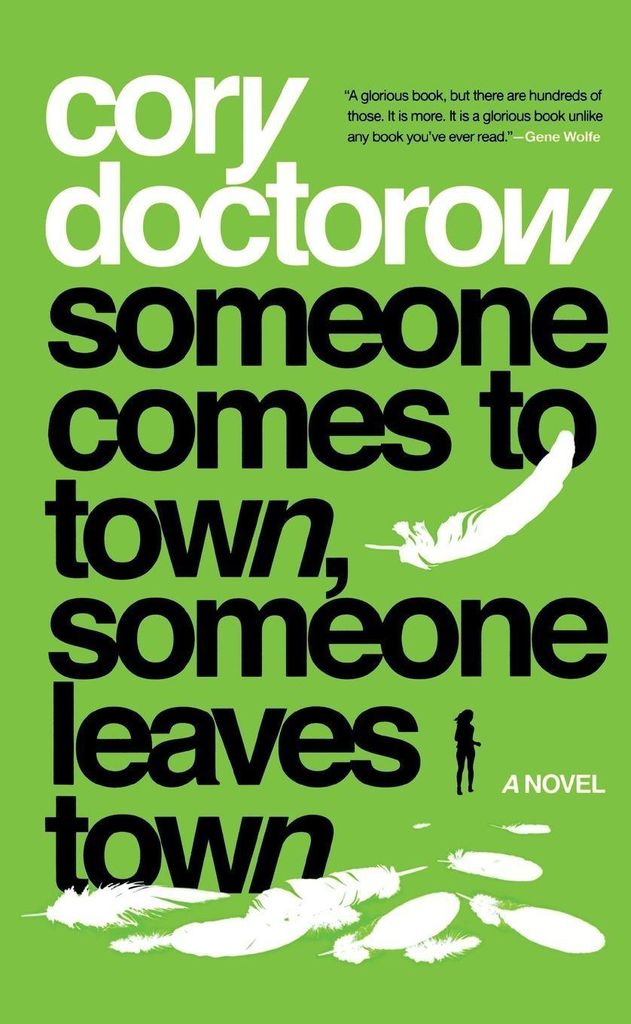 Someone Comes to Town, Someone Leaves Town
